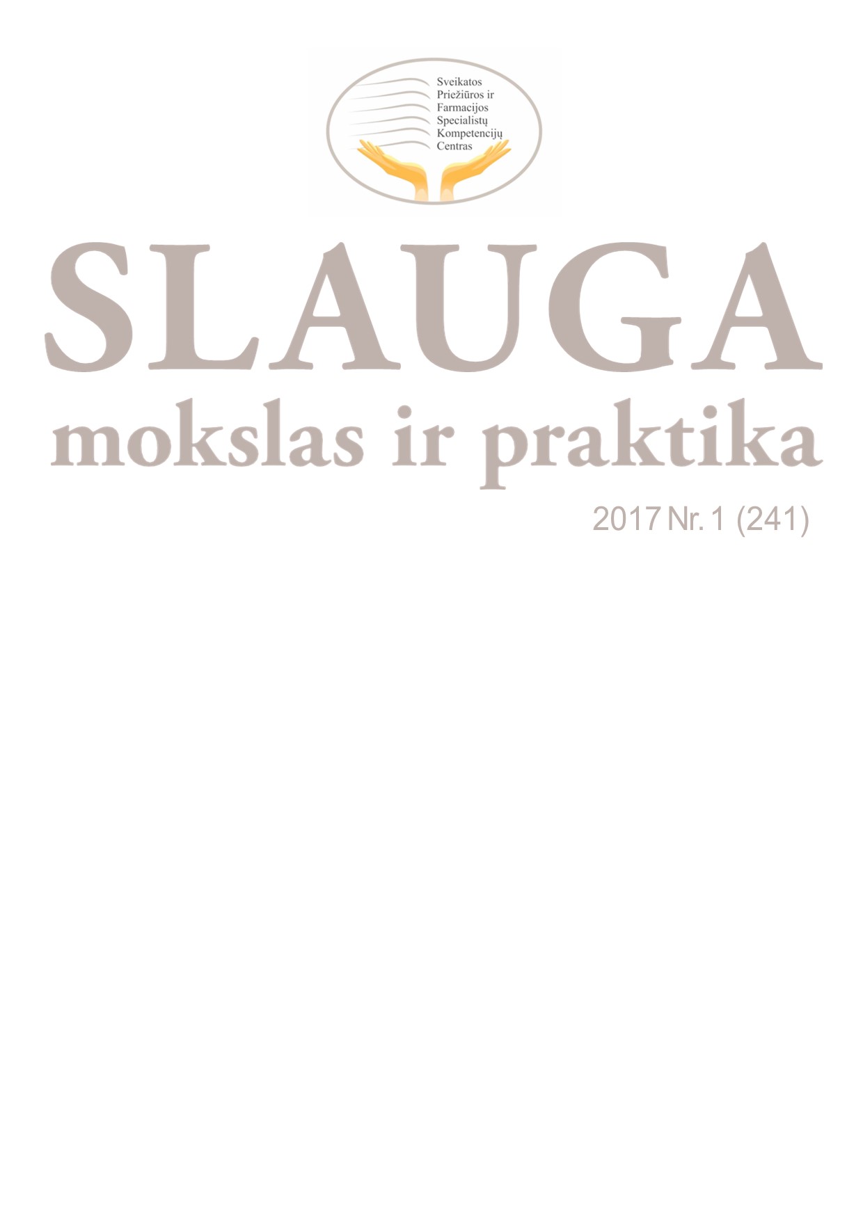 Slauga. Mokslas ir praktika viršelis